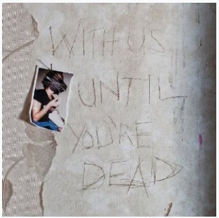 With-us-until-youre-dead_cover